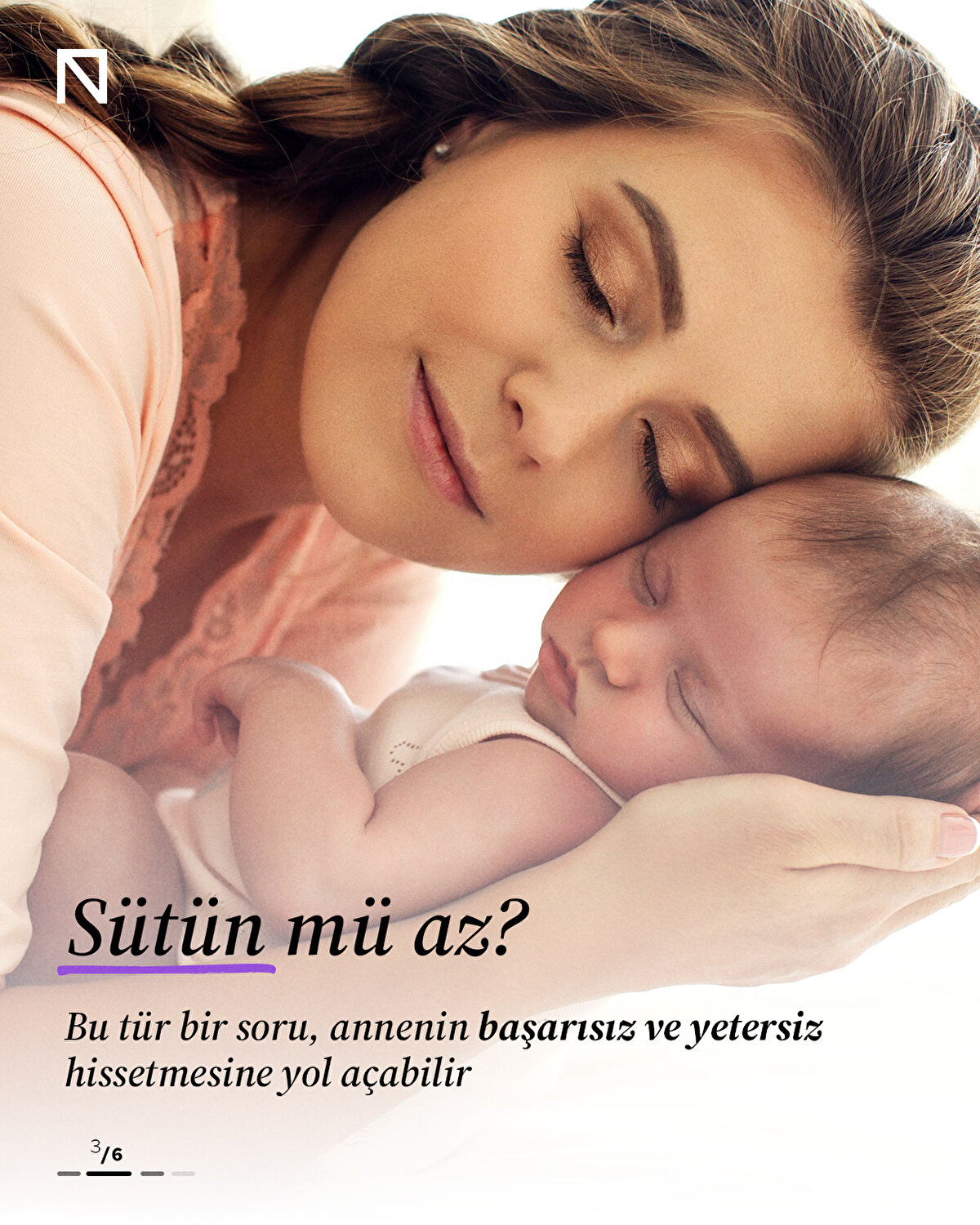 Bu tür bir soru, annenin başarısız ve yetersiz hissetmesine yol açabilir