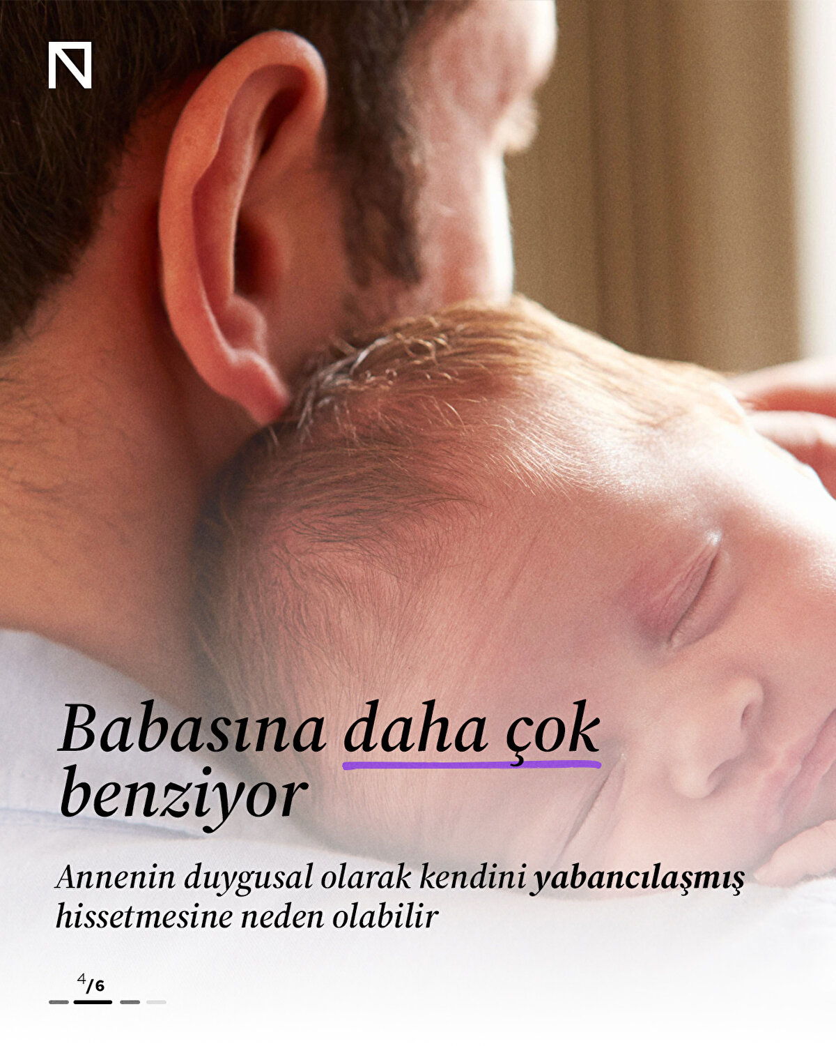 Annenin duygusal olarak kendini yabancılaşmış hissetmesine neden olabilir