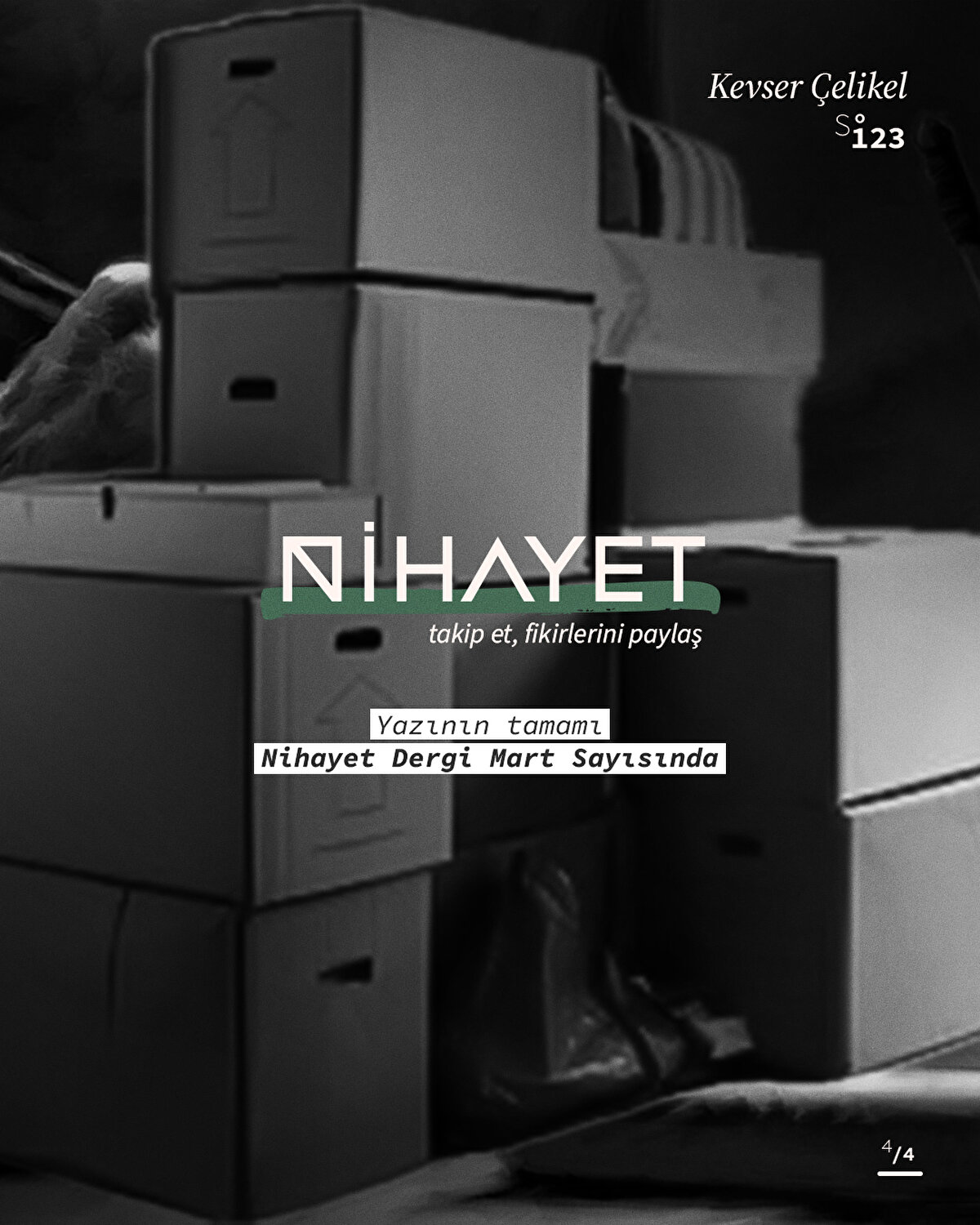 Yazının tamamı Nihayet Dergi Mart sayısında