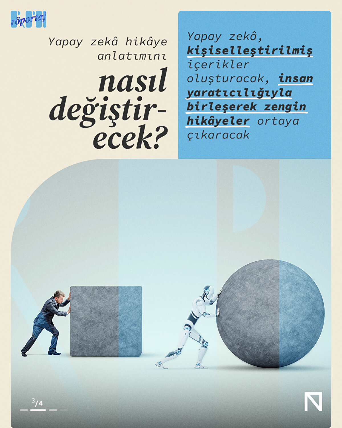 Yapay zekâ, kişiselleştirilmiş içerikler oluşturacak, insan yaratıcılığıyla birleşerek zengin hikâyeler ortaya çıkaracak