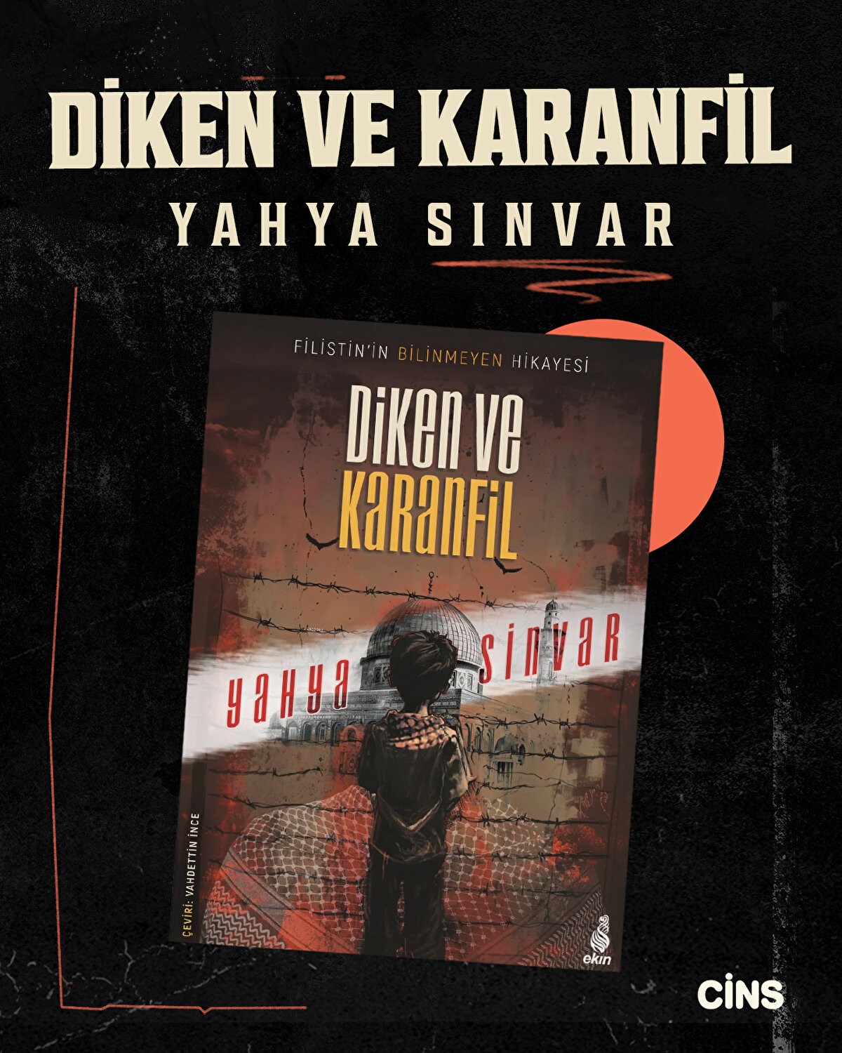 Diken ve Karanfil- Yahya Sinvar