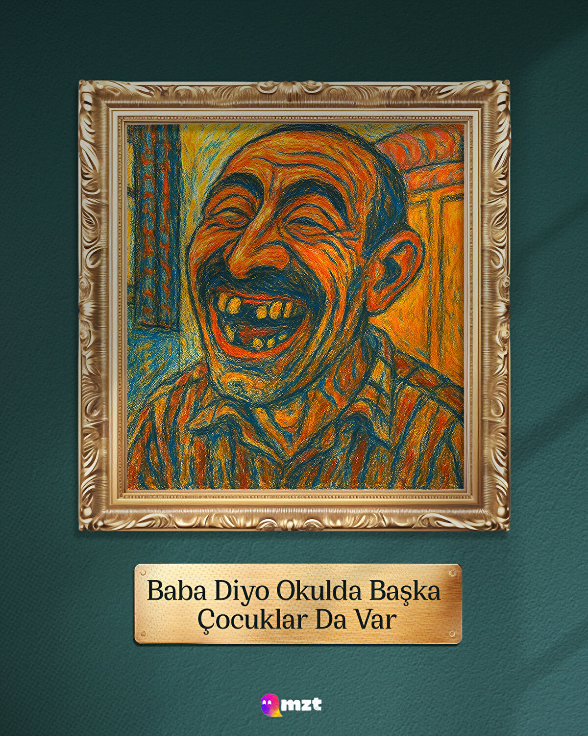 Baba diyo okulda başka çocuklar da var