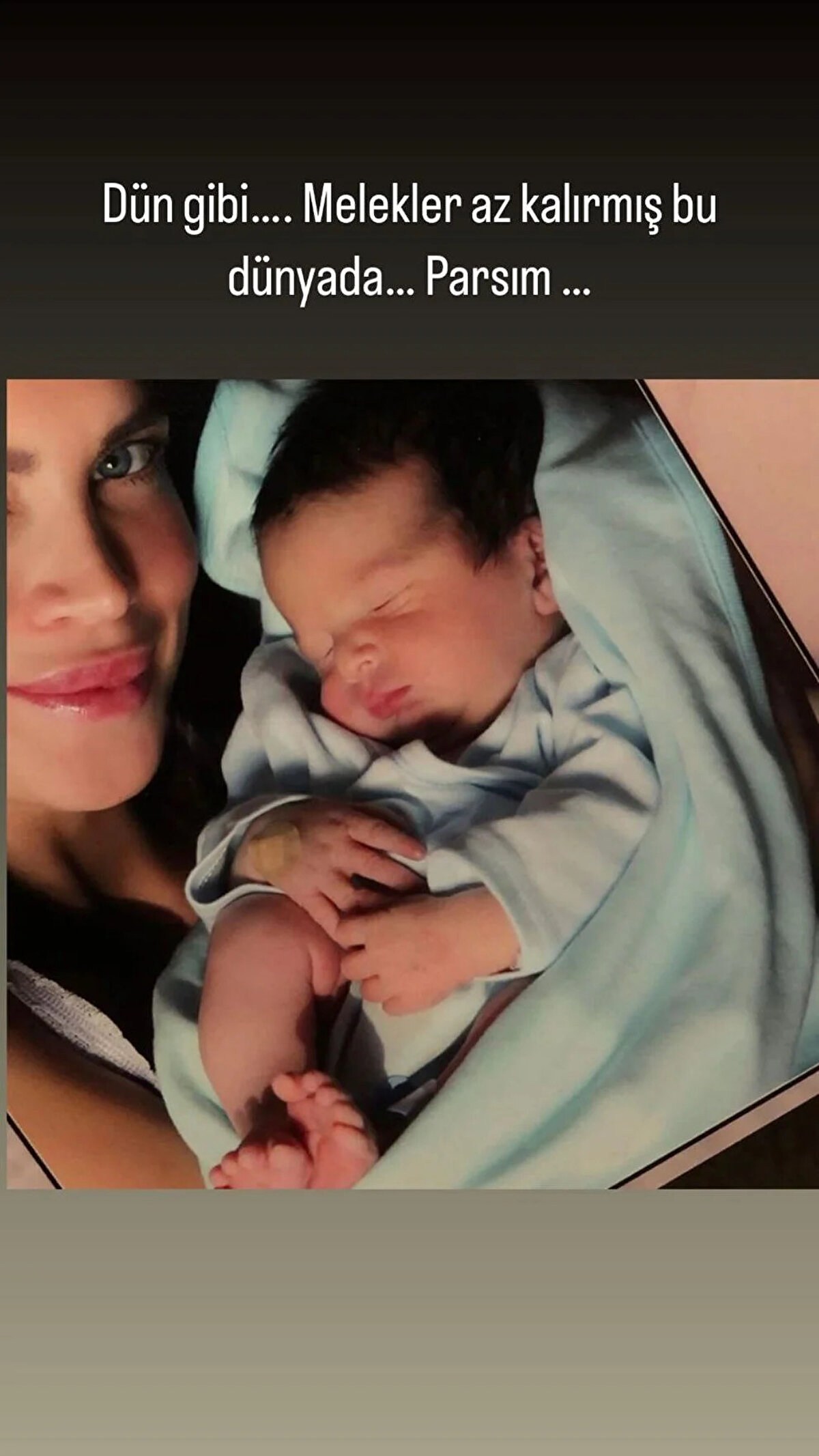 "Dün gibi Pars'ım"<br><br>Ardından bir paylaşım daha yapan ünlü isim, oğlunun doğduğu gün çekilen fotoğrafta da "Dün gibi... Melekler az kalırmış bu dünyada. Pars'ım..." ifadelerini kullandı.