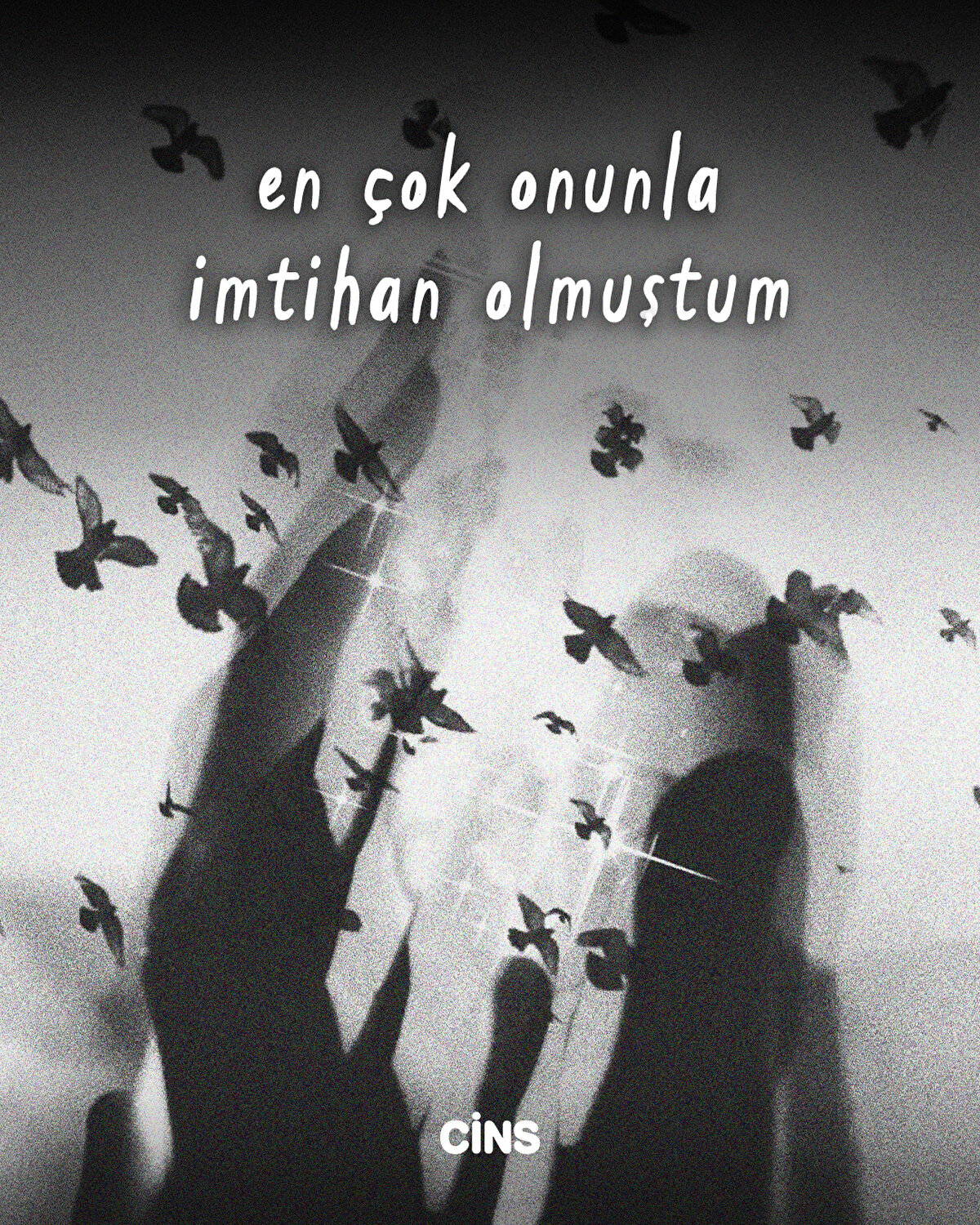 en çok onunla imtihan olmuştum 