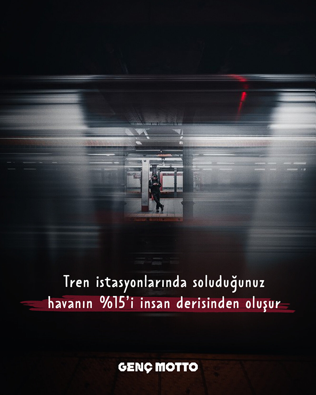 
Tren istasyonlarında soluduğunuz havanın %15 insan derisinden oluşur
