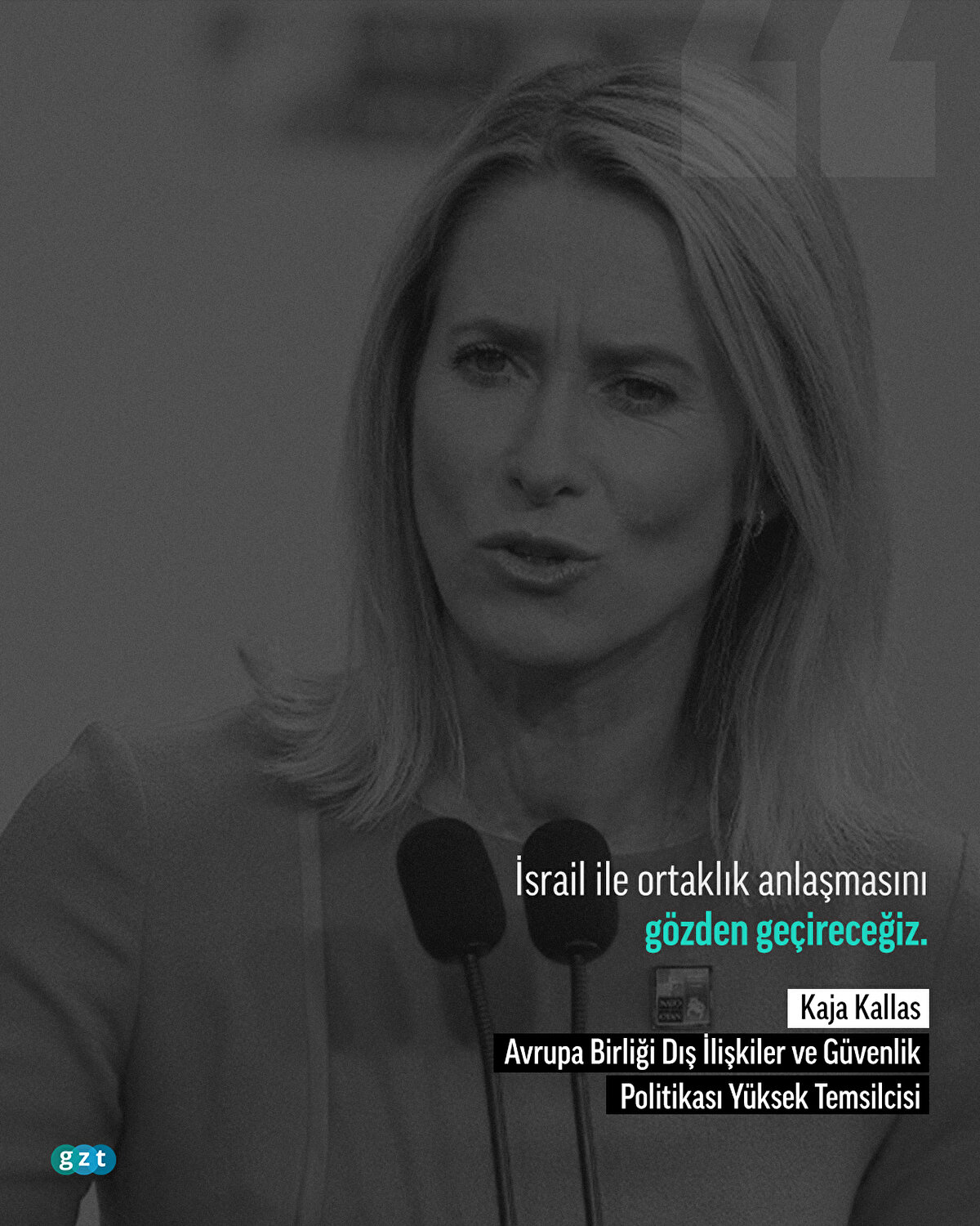  İsrail ile ortaklık anlaşmasını gözden geçireceğiz.