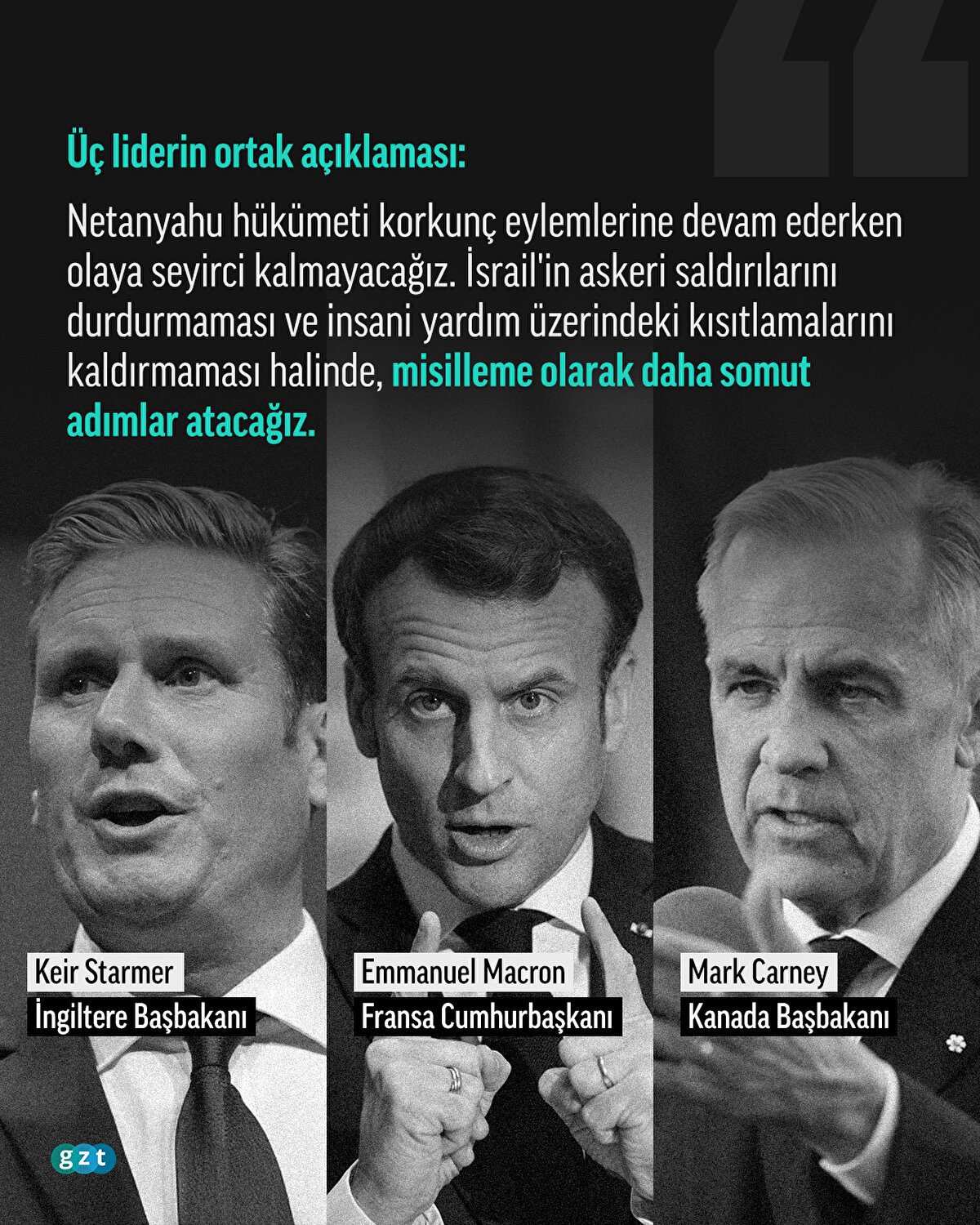 Kanada, Fransa ve İngiltere'nin ortak açıklaması: <br><br>Netanyahu hükümeti korkunç eylemlerine devam ederken olaya seyirci kalmayacağız. İsrail'in askeri saldırılarını durdurmaması ve insani yardım üzerindeki kısıtlamalarını kaldırmaması halinde, misilleme olarak daha somut adımlar atacağız.