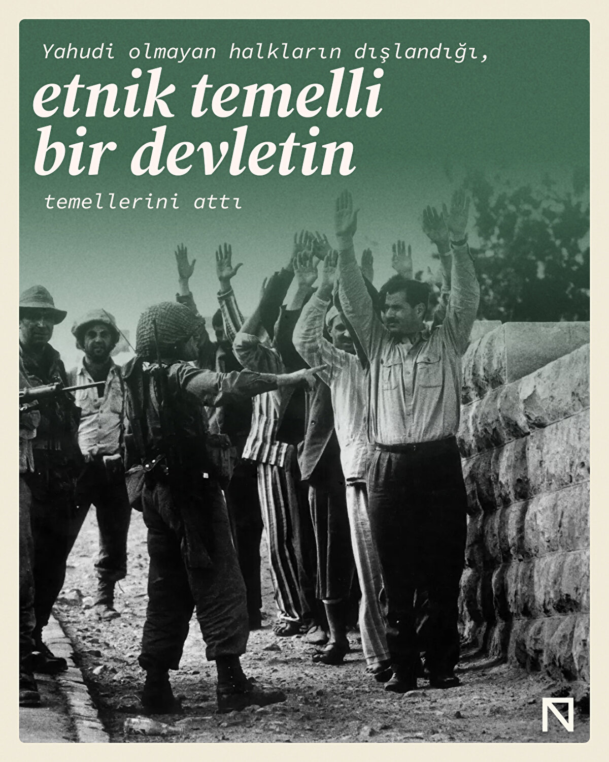 Yahudi olmayan halkların dışlandığı, etnik temelli bir devletin temellerini attı