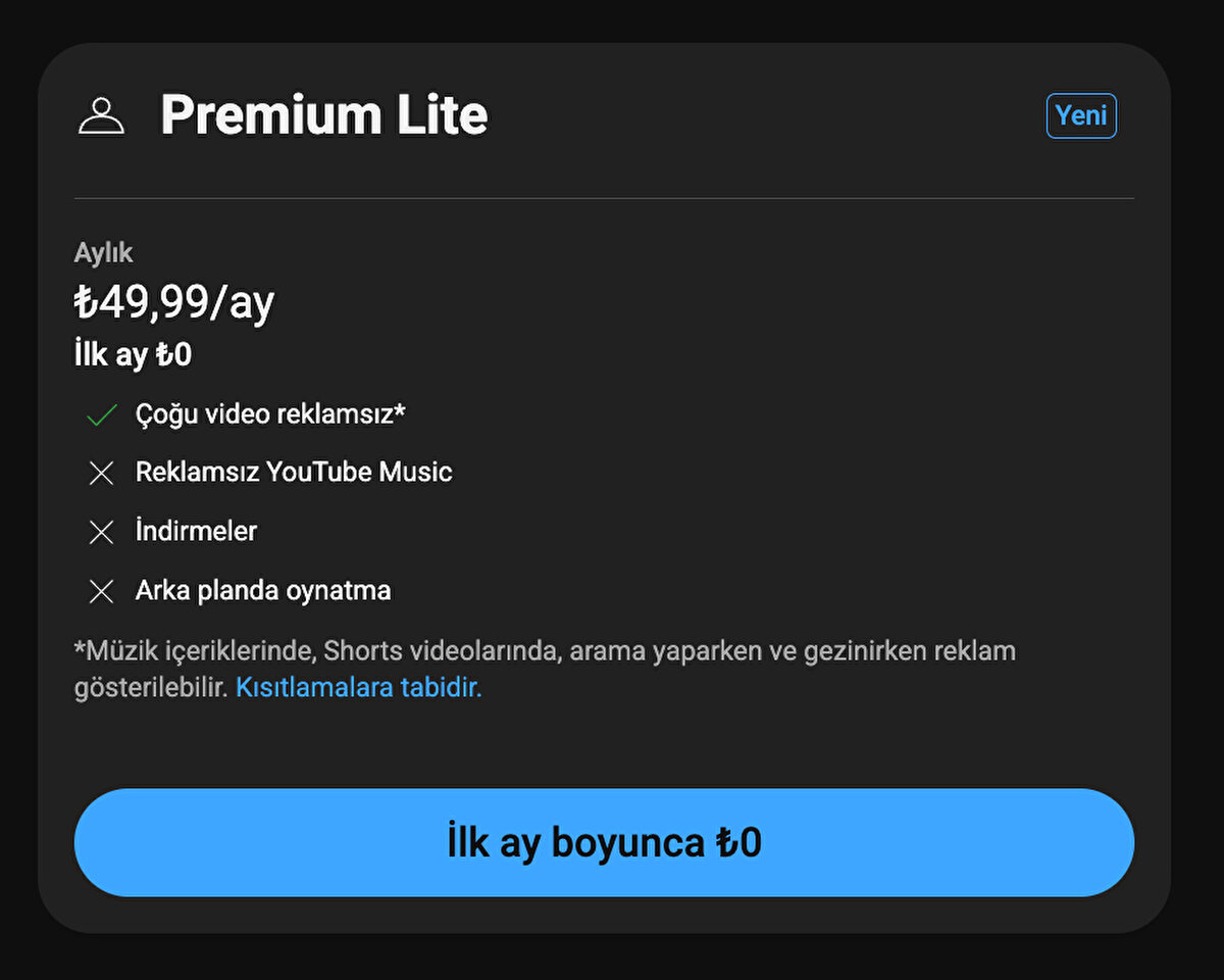 YouTube Premium Lite’a Nasıl Abone Olunur?<br><br>YouTube Premium Lite’a abone olmak oldukça kolay. Bunun için öncelikle YouTube’un resmi Premium sayfasına giriş yapmanız gerekiyor. Sayfada “Premium Lite” seçeneğini gördüğünüzde “abone ol” butonuna tıklayarak üyeliğinizi başlatabilirsiniz. Henüz giriş yapmadıysanız, YouTube hesabınızla oturum açmalı ve ödeme bilgilerinizi sisteme girerek işlemi tamamlamalısınız.
