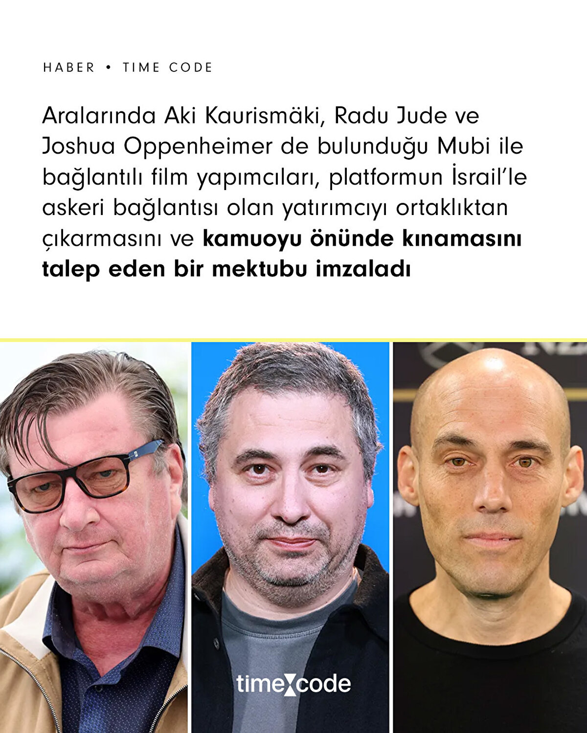 Aralarında Aki Kaurismäki, Radu Jude ve Joshua Oppenheimer’ın da bulunduğu 38 sinemacı, MUBI’nin yatırımcısı Sequoia Capital ile ilişkisini kesmesi için açık mektup yayımladı. Mektupta, Sequoia’nın İsrail ordusuna bağlı savunma şirketlerine yatırım yaptığı ve bunun Gazze’deki sivillerin katledilmesiyle doğrudan bağlantılı olduğu ifade edildi.