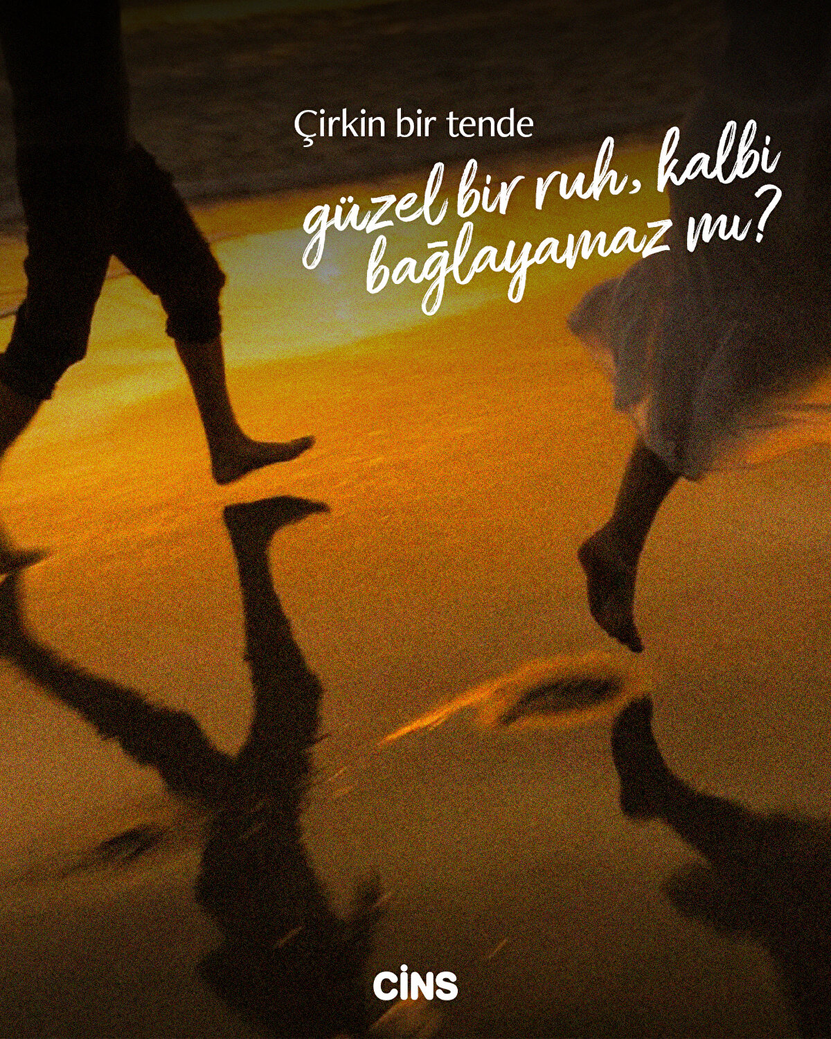 Çirkin bir tende güzel bir ruh kalbi bağlayamaz mı?