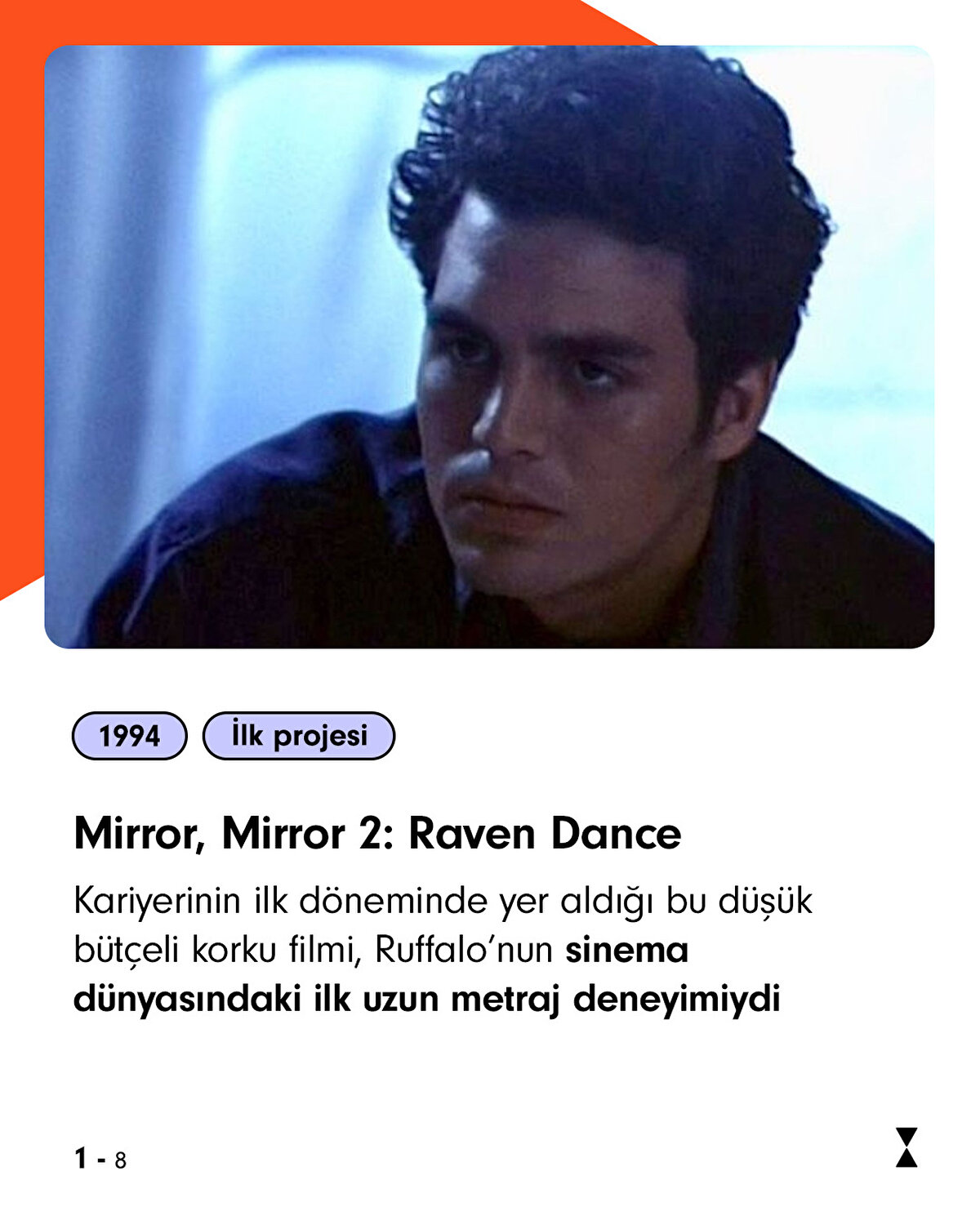 Mark Ruffalo, 22 Kasım 1967’de Wisconsin, ABD’de doğdu.