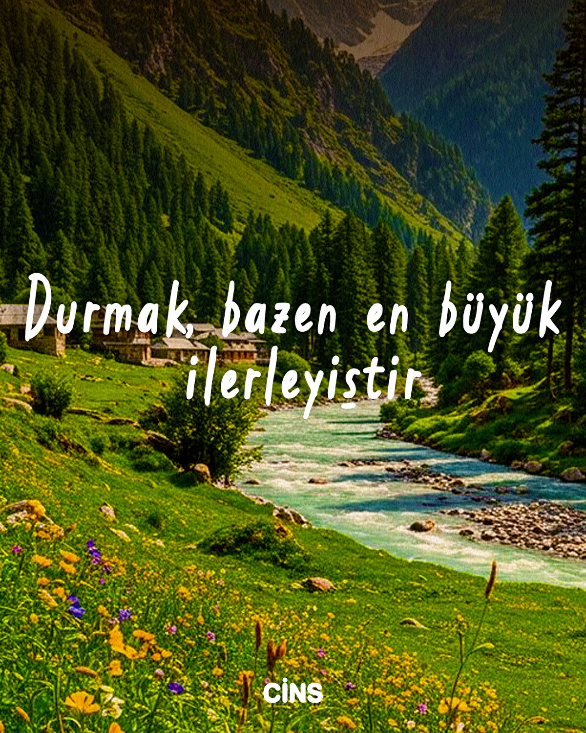 Durmak, bazen en büyük ilerleyiştir