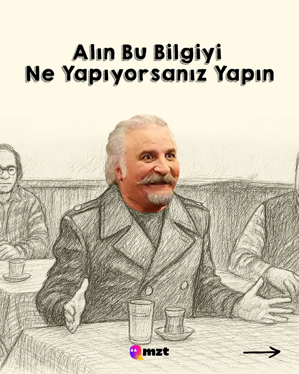 Alın bu bilgiyi ne yapıyorsanız yapın