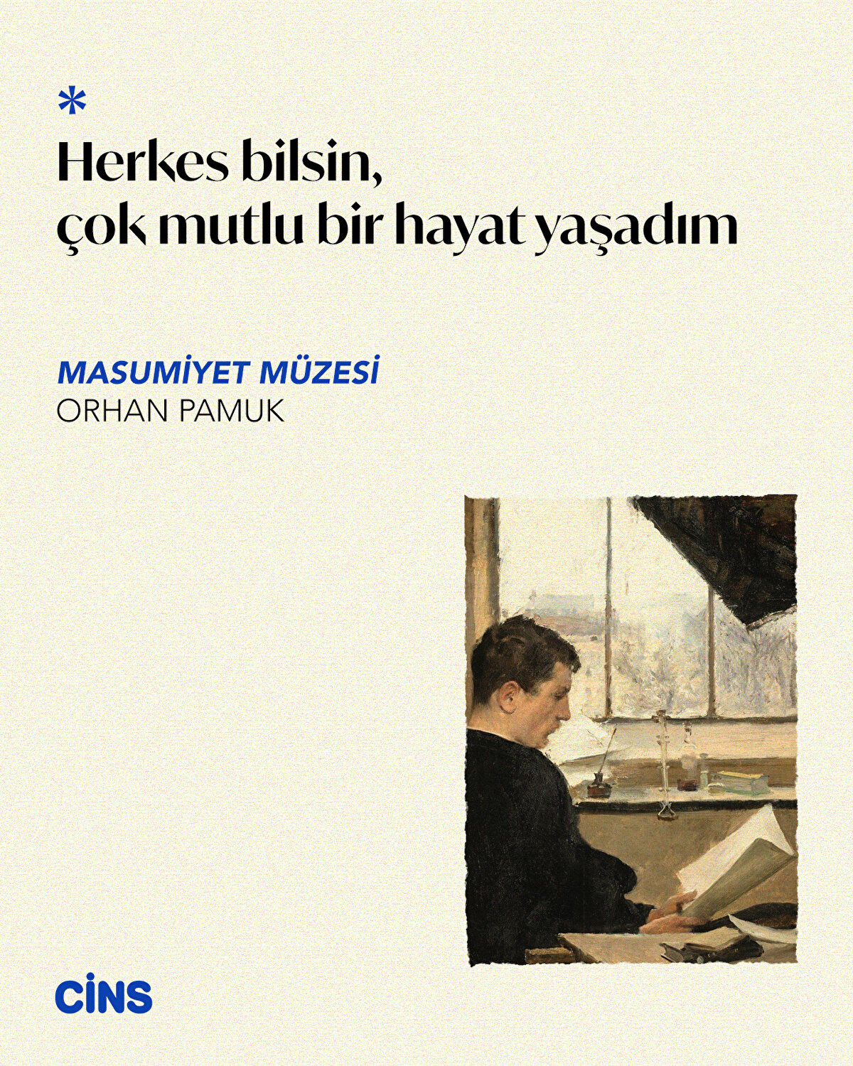 Herkes bilsin, çok mutlu bir hayat yaşadım<br>Masumiyet Müzesi – Orhan Pamuk