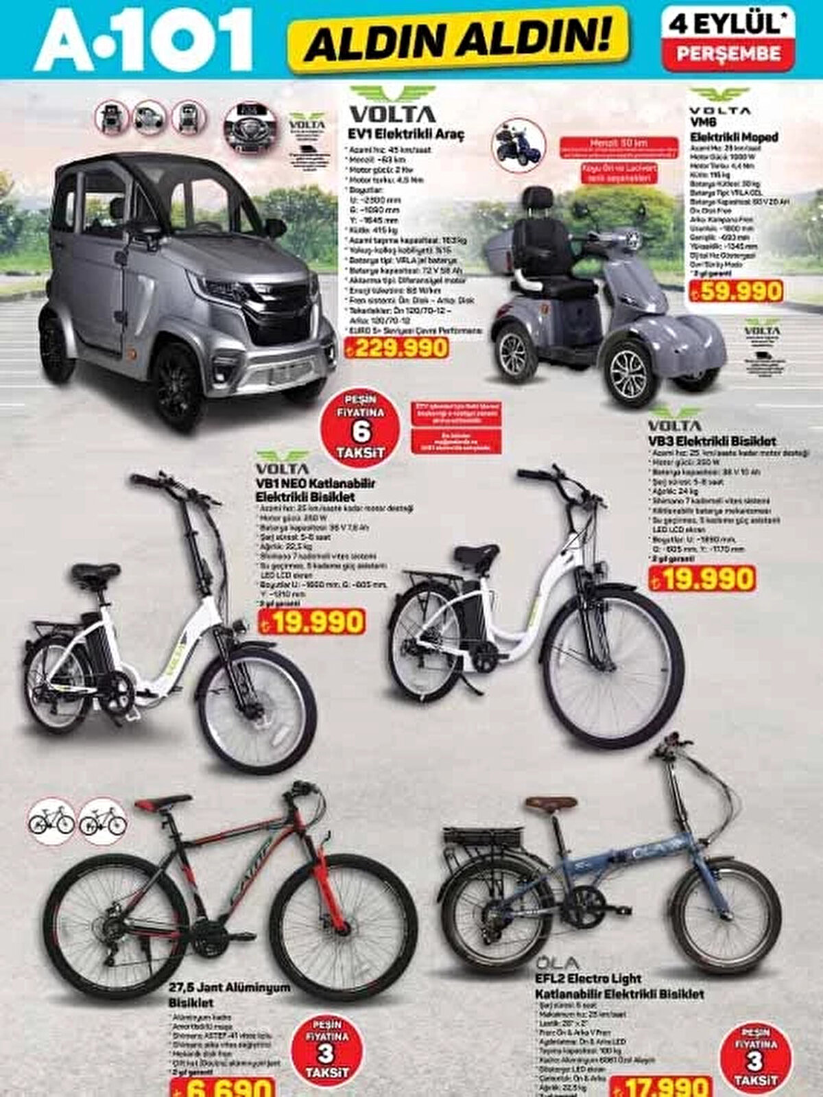 Elektrikli Araç 229.990 TL<br><br>Katlanabilir Elektrikli Bisiklet 19.990 TL<br><br>Elektrikli Moped 59.990 TL<br><br>Elektrikli Bisiklet 19.990 TL