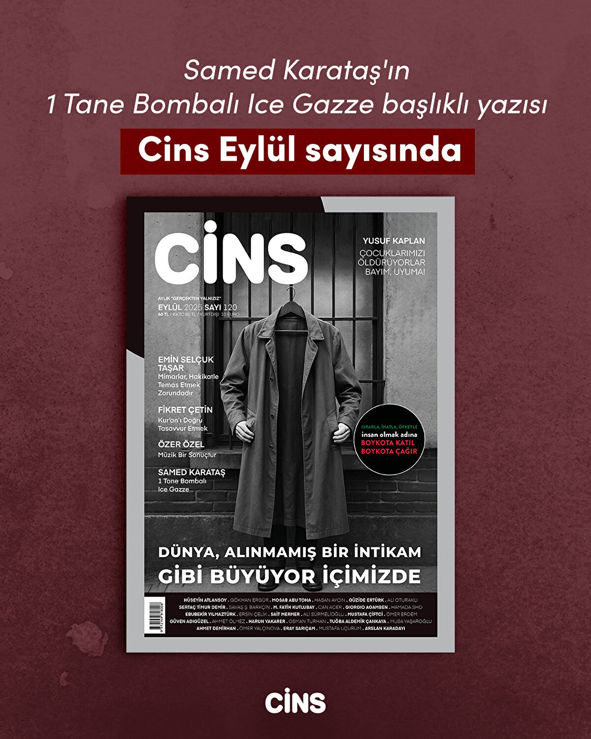 Samed Karataş'ın 1 Tane Bombalı Ice Gazze başlıklı yazısı Cins Eylül sayısında