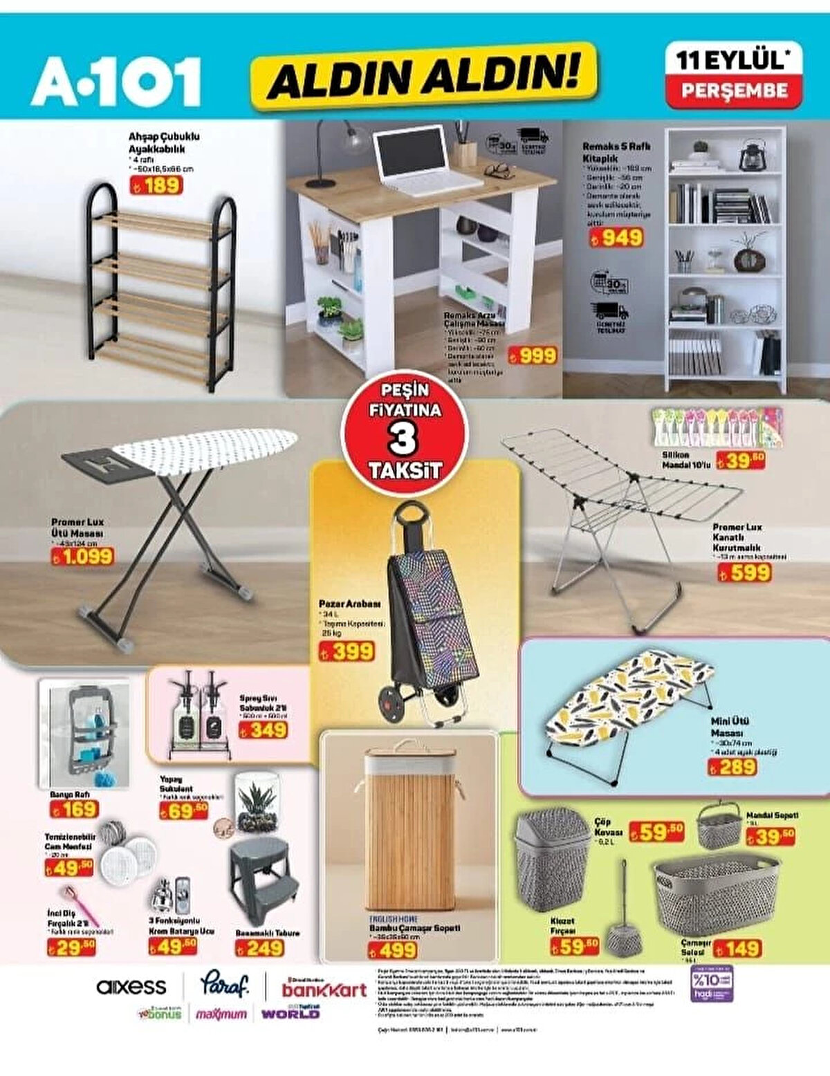 BANYO RAFI<br>Fiyat: 169 TL<br><br>SPREY SIVI SABUNLUK 2’Lİ<br><br>Fiyat: 349 TL