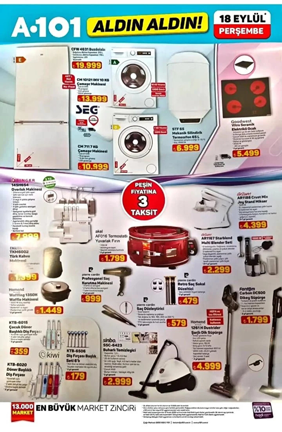 PIERRE CARDIN PROFESYONEL SAÇ KURUTMA MAKİNESİ<br>Fiyat: 999 TL<br><br>SİNBO BUHARLI TEMİZLEYİCİ<br><br>Fiyat: 2,999 TL