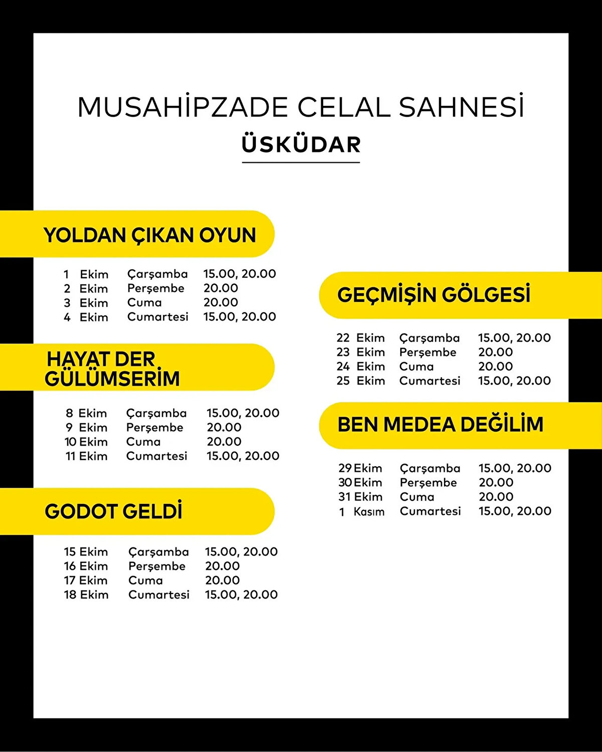 Üsküdar Musahipzade Celal Sahnesi Ekim Programı