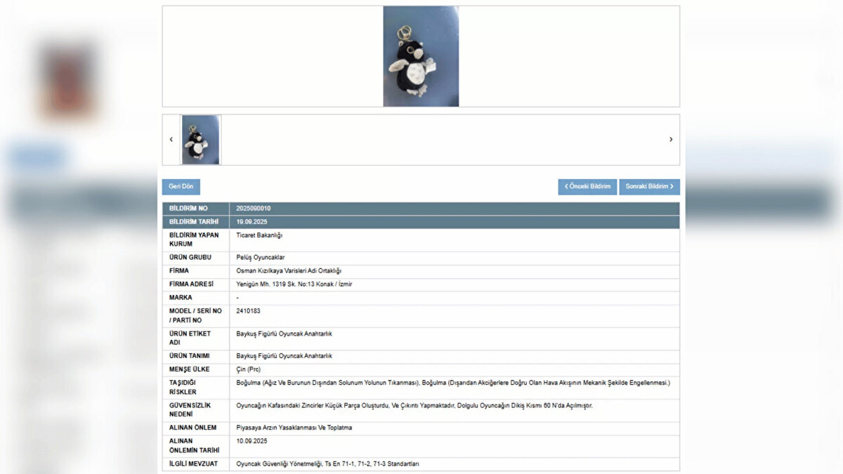 Güvensizlik nedeni olarak ise, "Üründe Dokunsal Tehlike Uyarı Bulunmadığından Yönetmeliğin 36/2-C Maddesi Gereklerini Karşılamamaktadır" ifadeleri kullanıldı.