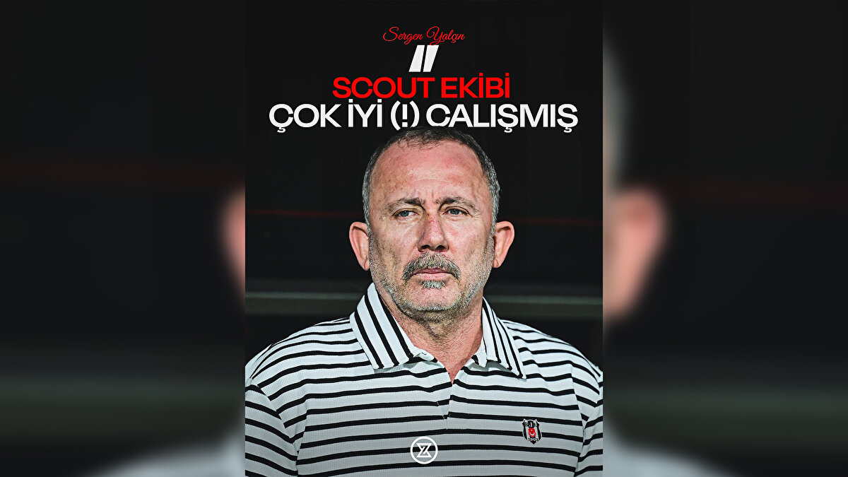 "+2 yabancı kontenjanında genç oyuncumuz yok. Sağ olsun Scout ekibimiz aylardır bu konuyla ilgili çok iyi çalışmış."