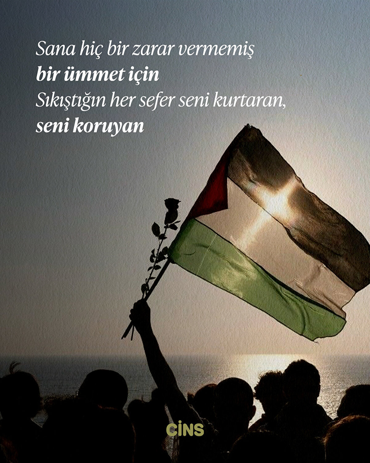 Sana hiç bir zarar vermemiş bir ümmet için<br>Sıkıştığın her sefer seni kurtaran, seni koruyan 