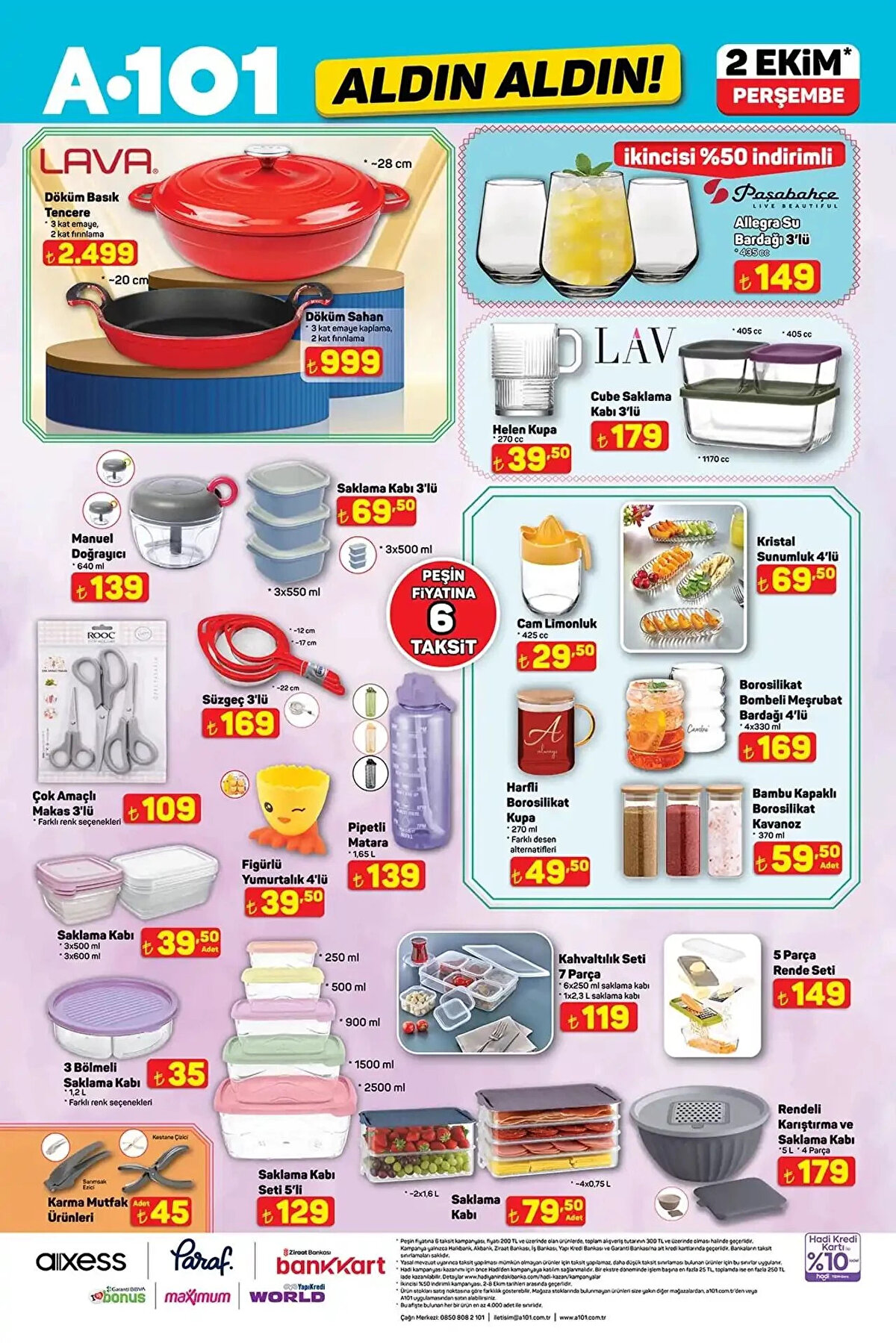 ÇOK AMAÇLI MAKAS 3’LÜ<br>Fiyat: 109 TL<br><br>3 BÖLMELİ SAKLAMA KABI 1,2 L<br><br>Fiyat: 35 TL