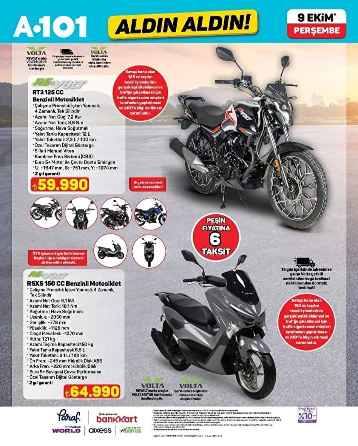 RE VOLT RT3 125 CC BENZİNLİ MOTOSİKLET<br>Fiyat: 59,990 TL<br><br>RE VOLT RSX5 150 CC BENZİNLİ MOTOSİKLET<br><br>Fiyat: 64,990 TL