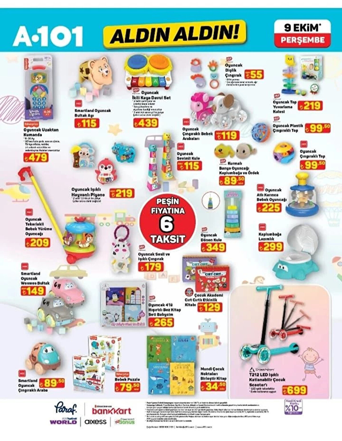 OYUNCAK TOP YUVARLAMA KULESİ<br>Fiyat: 219 TL<br><br>OYUNCAK ÇINGIRAKLI TOP<br><br>Fiyat: 99,50 TL