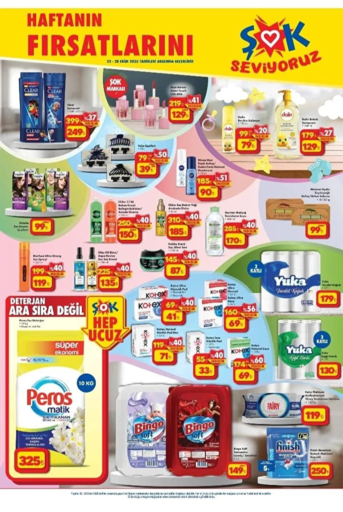 CLEAR ŞAMPUAN 500+350 ML<br>Fiyat: 249 TL<br><br>PEROS TOZ DETERJAN 10 KG BEYAZ VE RENKLİLER<br><br>Fiyat: 325 TL