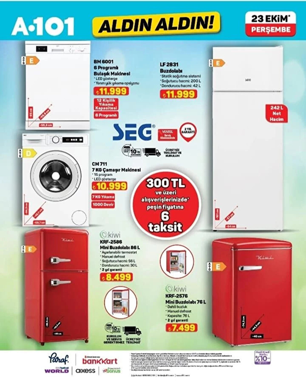 SEG 6 PROGRAMLI BULAŞIK MAKİNESİ<br>Fiyat: 11,999 TL<br><br>SEG 7 KG ÇAMAŞIR MAKİNESİ<br><br>Fiyat: 10,999 T
