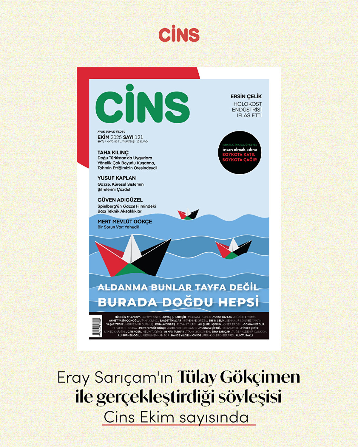 Eray Sarıçam'ın Tülay Gökçimen ile gerçekleştirdiği söyleşisi Cins Ekim sayısında