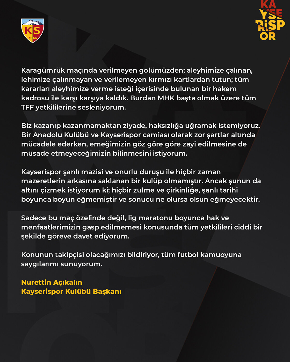 KAYSERİSPOR'UN AÇIKLAMASI