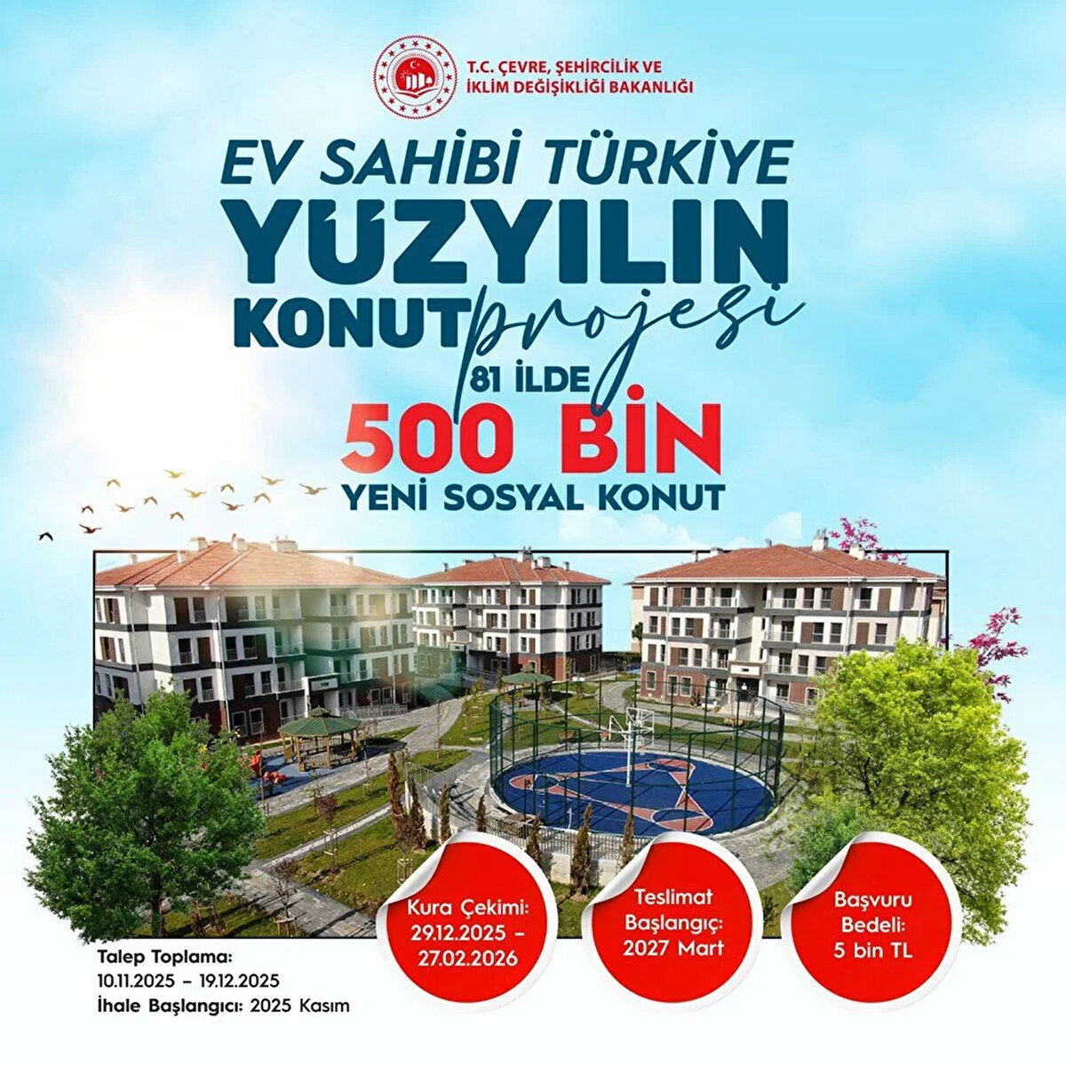 "Yüzyılın Konut Hamlesi" Başlıyor: TOKİ 500 Bin Sosyal Konut Başvuru Detayları ve Şartları Açıklandı!<br>Cumhurbaşkanı Recep Tayyip Erdoğan’ın duyurduğu TOKİ 500 bin sosyal konut projesi, "Yüzyılın Konut Projesi" hedefiyle Türkiye'nin 81 ilinde uygun fiyatlı ve uzun vadeli ödeme seçenekleriyle ev sahibi olma fırsatı sunuyor. Projenin tüm başvuru takvimi, şartları ve ödeme planları Çevre, Şehircilik ve İklim Değişikliği Bakanlığı tarafından netleştirildi.