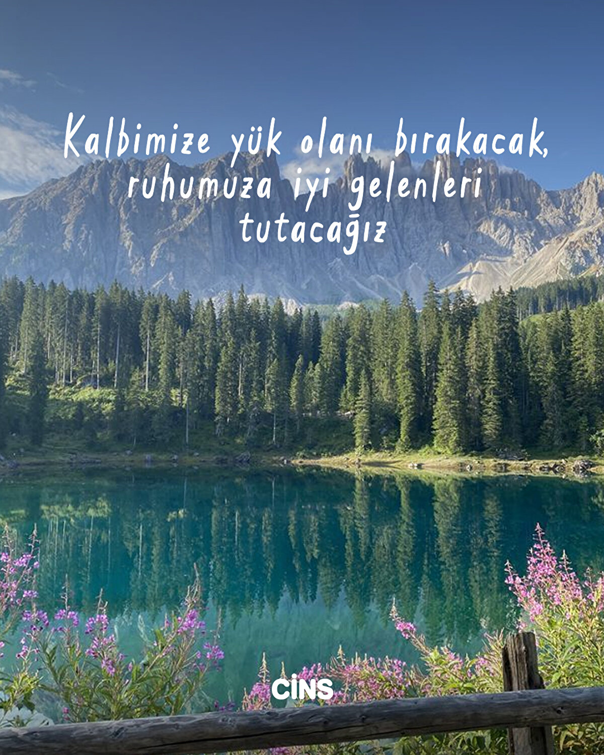 Kalbimize yük olanı bırakacak, ruhumuza iyi gelenleri tutacağız