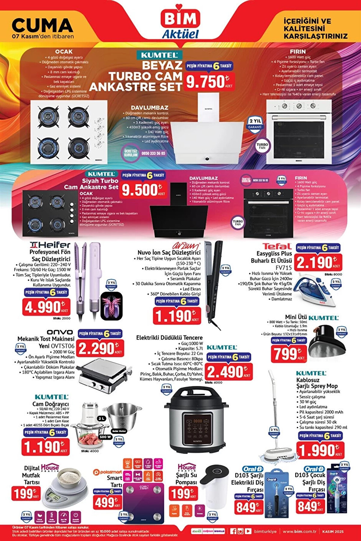 BİM'in 4, 5 ve 7 Kasım 2025 tarihlerinde geçerli olacak tüm aktüel ürünlerine ve broşürün tamamına BİM mağazalarından ve bim.com.tr adresinden ulaşabilirsiniz.