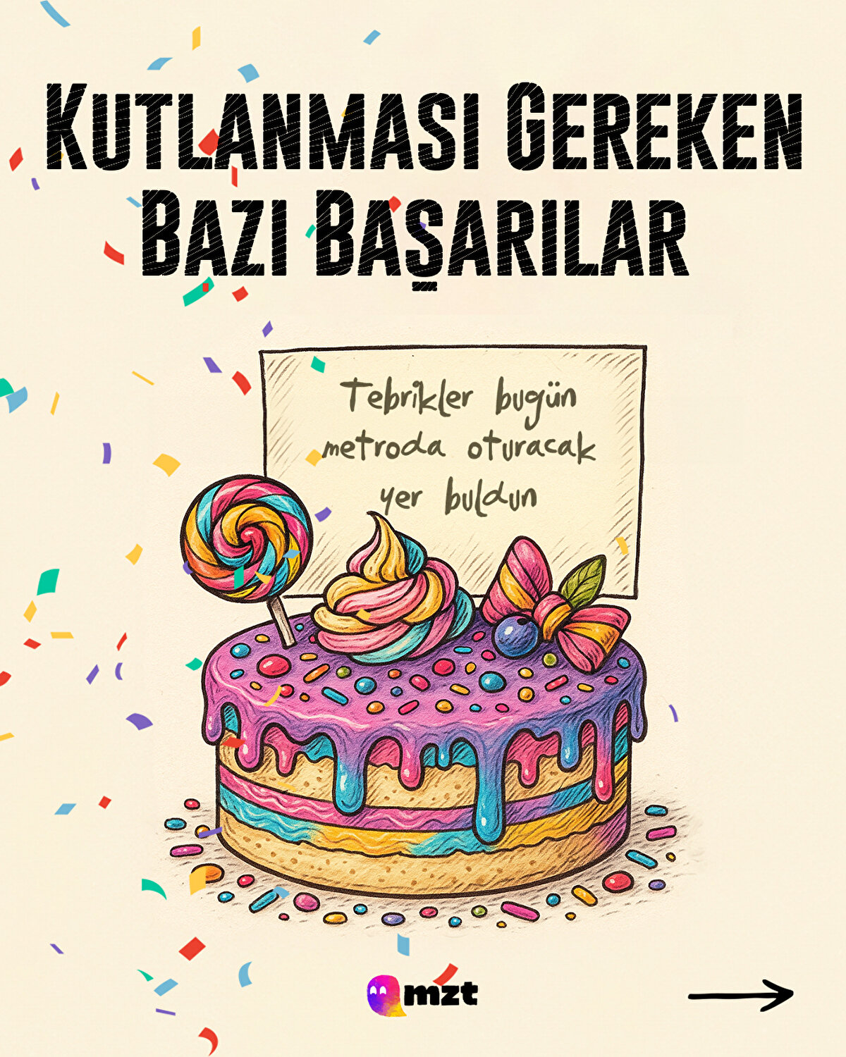 Tebrikler bugün metroda oturacak yer buldun