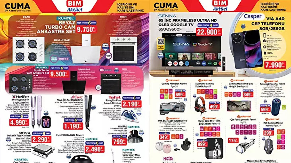 Vatandaşların merakla beklediği BİM Aktüel 7 Kasım 2025 kataloğu raflardaki yerini aldı. Her Cuma olduğu gibi bu hafta da birbirinden farklı ürün seçeneklerini müşterileriyle buluşturan BİM'de, bugüne özel indirimler dikkat çekiyor. 7 Kasım BİM Kataloğu 2025 fırsatlarının zirvesinde; Casper VIA A40 Cep Telefonu, Kumtel Ankastre Set, Tost Makinesi ve Saç Düzleştirici yer alıyor. Ayrıca Buharlı El Ütüsü, Elektrikli Düdüklü Tencere ve Kablosuz Şarjlı Sprey Mop gibi mutfak ve ev yaşam ürünleri de satışa sunuldu. İşte BİM 7 Kasım Cuma aktüel ürünlerinin tam listesi...