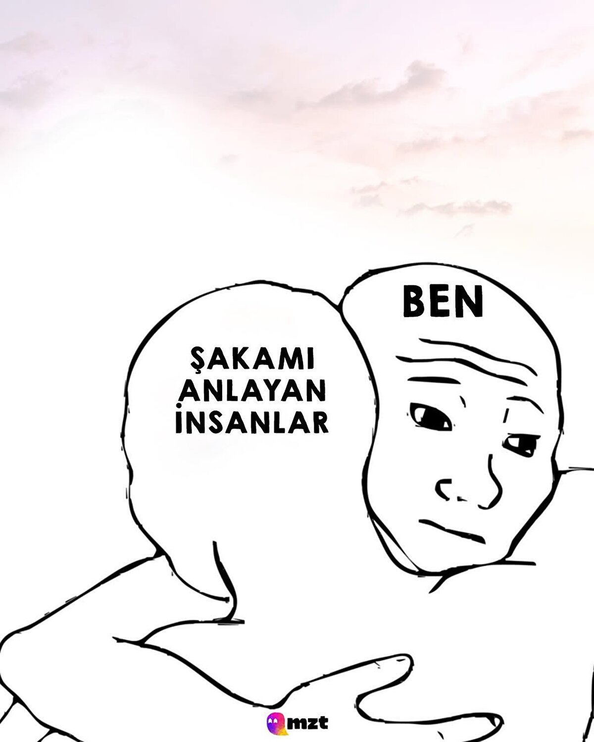 Şakamı anlayan insanlar