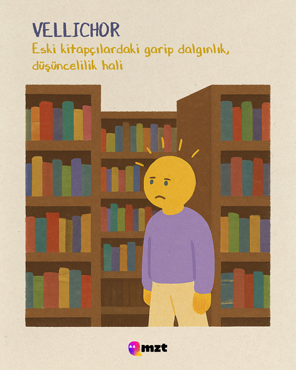 Vellichor
Eski kitapçılardaki garip dalgınlık, düşüncelilik hali