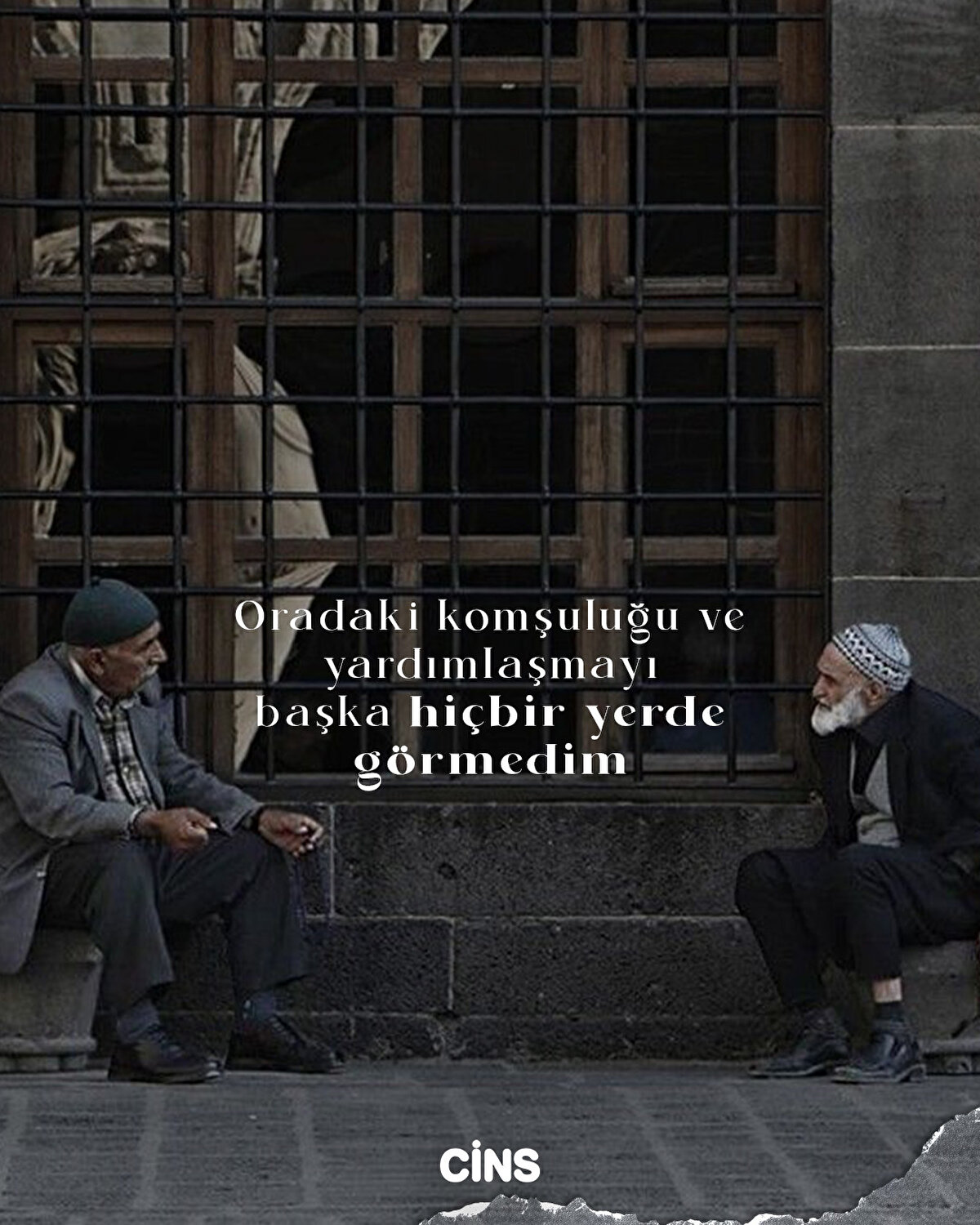 Oradaki komşuluğu ve yardımlaşmayı<br>başka hiçbir yerde görmedim