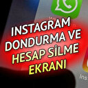 INSTAGRAM DONDURMA LİNKİ | Instagram Hesabı Dondurma ve Kapatma İşlemi Nasıl Yapılır?