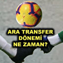 Süper Lig ara transfer dönemi devam ediyor! Taraftarların gözü kulüplerde
