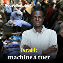 Israël: machine à tuer