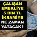 Çalışan emekliye 5 bin TL ikramiye ödemeleri ne zaman olacak? Erdoğan tüm emeklilere ikramiye verileceğini müjdeledi!