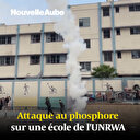 Attaque au phosphore sur une école de l'UNRWA