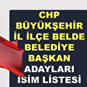 CHP belediye başkan adayları... Büyükşehir il ilçe adayı 2024 tam liste: İstanbul, Ankara İzmir'de kim aday? Üstü çizilen de var Sürpriz isim de!