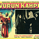 Vurun Kahpeye’den Kızıl Goncalar’a