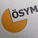 ÖSYM'den deprem açıklaması: Sınavların başvuru tarihleri değişti